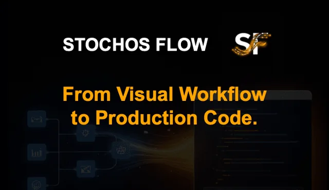 STOCHOS Flow episode card: from visual workflow to production code
