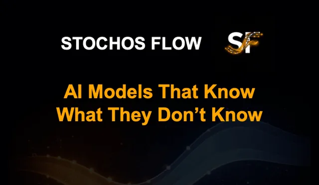 STOCHOS Flow episode card: AI models that know what they don't know