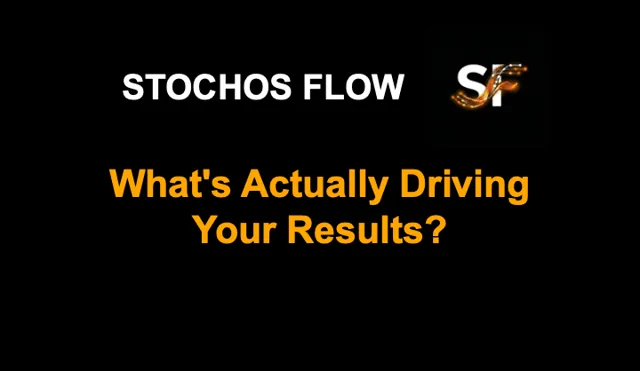 STOCHOS Flow episode card: what is actually driving your results