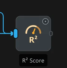 The R2 Score node with an empty status dot.